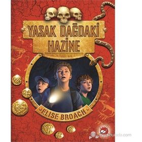 YASAK DAĞDAKI HAZINE - ELISE BROACH