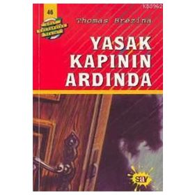 YASAK KAPININ ARDINDA BÜYÜK DÖRT KAFADARLAR TAKIMI - 46 - THOMAS BREZINA