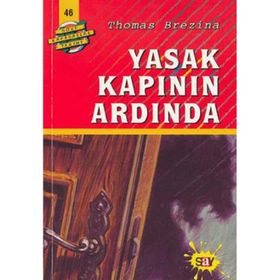 YASAK KAPININ ARDINDA BÜYÜK DÖRT KAFADARLAR TAKIMI - 46 - THOMAS BREZINA