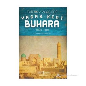YASAK KENT BUHARA - THIERRY ZARCONE