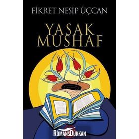 Yasak Mushaf - Fikret Nesip Üçcan
