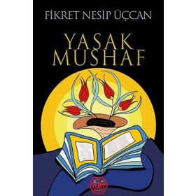 Yasak Mushaf - Fikret Nesip Üçcan