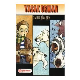 YASAK ORMAN - ONUR ŞİMŞEK