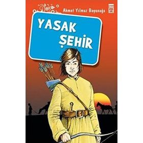 YASAK ŞEHİR - AHMET YILMAZ BOYUNAĞA