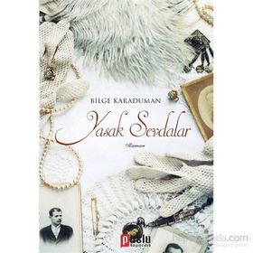 Yasak Sevdalar - Bilge Karaduman