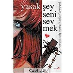 YASAK ŞEY SENI SEVMEK - ALPER KUTAY ERKE