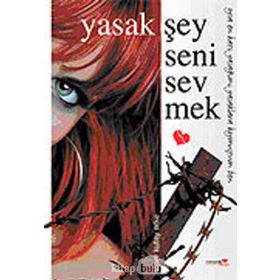 YASAK ŞEY SENI SEVMEK - ALPER KUTAY ERKE