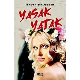 Yasak Yatak - Ertan Alladdin