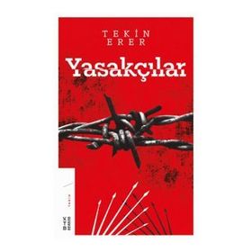 Yasakçılar - Ketebe Yayınları