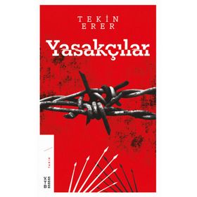 Yasakçılar - Ketebe Yayınları