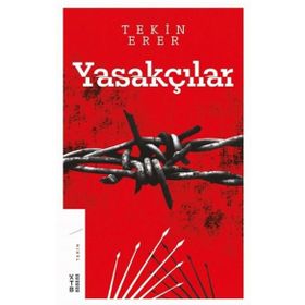 Yasakçılar - Ketebe Yayınları