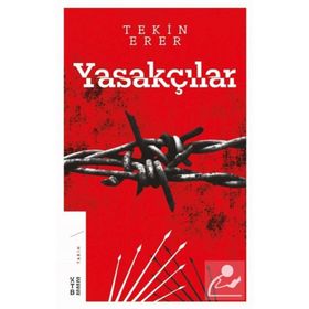 Yasakçılar - Ketebe Yayınları