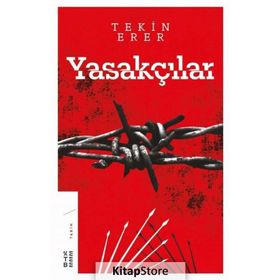 Yasakçılar - Tekin Erer