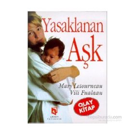 YASAKLANAN AŞK - MARY LETOURNEAN;VILI FUALAAU