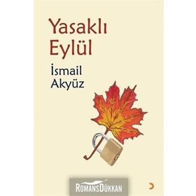 Yasaklı Eylül - İsmail Akyüz
