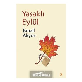 Yasaklı Eylül - İsmail Akyüz