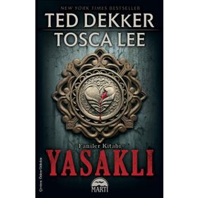 YASAKLI FANILER KITABI SERISI 1 - TED DEKKER