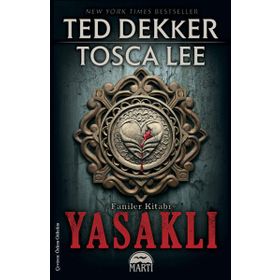 YASAKLI FANILER KITABI SERISI 1 - TED DEKKER