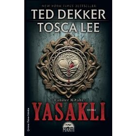 YASAKLI FANILER KITABI SERISI 1 - TED DEKKER