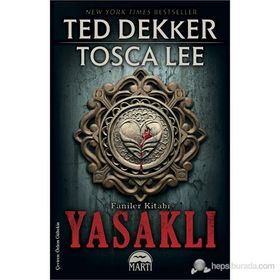 YASAKLI FANILER KITABI SERISI 1 - TED DEKKER