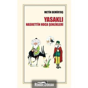 Yasaklı Nasrettin Hoca Şenlikleri - Metin Demirtaş