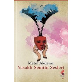Yasaklı Semtin Sesleri Metin Akdeniz