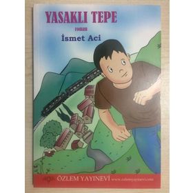 Yasaklı Tepe - İsmet Aci