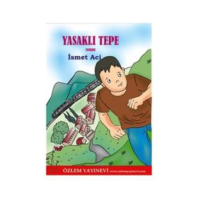 Yasaklı Tepe - İsmet Aci