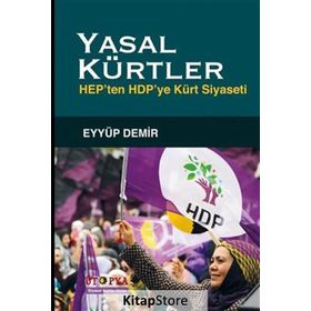Yasal Kürtler - Eyyüp Demir