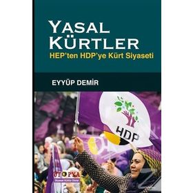 Yasal Kürtler - Eyyüp Demir