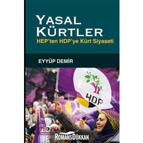 Yasal Kürtler - Eyyüp Demir