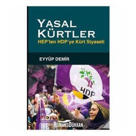 Yasal Kürtler - Eyyüp Demir