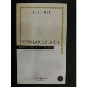 Yasalar Üzerine - Marcus Tullius Cicero