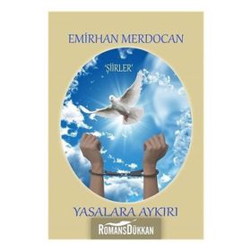Yasalara Aykırı - Emirhan Merdocan