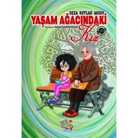 Yaşam Ağacındaki Kız Seza Kutlar Aksoy
