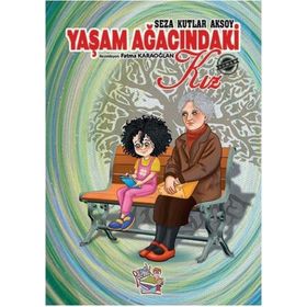 Yaşam Ağacındaki Kız Seza Kutlar Aksoy
