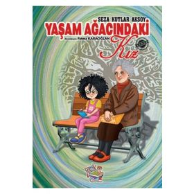 Yaşam Ağacındaki Kız Seza Kutlar Aksoy