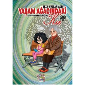 Yaşam Ağacındaki Kız Seza Kutlar Aksoy