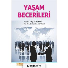 Yaşam Becerileri - Yahşi Yazıcıoğlu Samiye Erdoğan