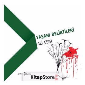 Yaşam Belirtileri - Ali Eşki