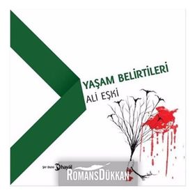 Yaşam Belirtileri - Ali Eşki