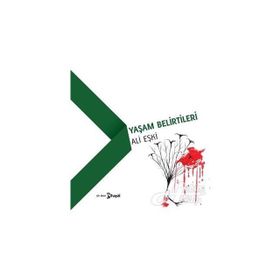 Yaşam Belirtileri - Ali Eşki