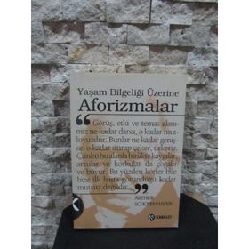 YAŞAM BİLGELİĞİ ÜZERİNE AFORIZMALAR - ARTHUR SCHOPENHAUER (ISBN:9789759971977)
