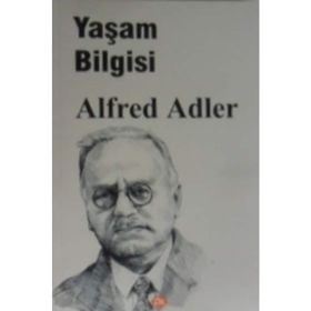 Yaşam Bilgisi - Alfred Adler
