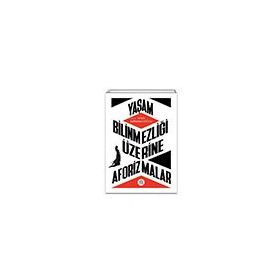 Yaşam Bilinmezliği Üzerine Aforizmalar - Asya Konaklıoğlu - Elpis Yayınları
