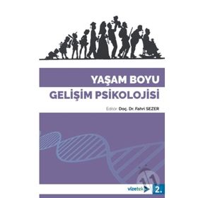 YAŞAM BOYU GELİŞİM GELİŞİM PSIKOLOJISI - JOHN W. SANTROCK