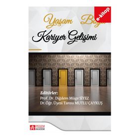 Yaşam Boyu Kariyer Gelişimi - Olcay Yılmaz