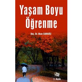 Yaşam Boyu Öğrenme - Okan Sarıgöz