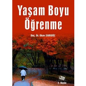 Yaşam Boyu Öğrenme - Okan Sarıgöz