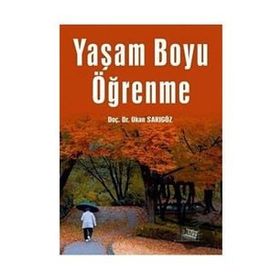 Yaşam Boyu Öğrenme - Okan Sarıgöz